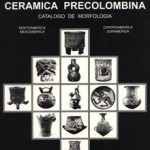 Ceramica precolombina, catálogo morfologia