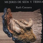 Mujeres de tierra y seda