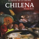 Secretos de la cocina chilena