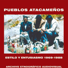 Pueblos atacameños: estilo y entusiasmo 1969-1988